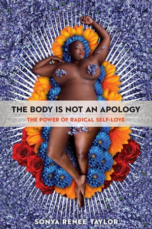 The Body Is Not an Apology